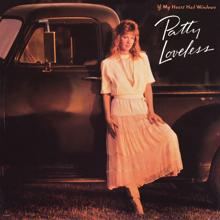 Patty Loveless: A Little On The Lonely Side