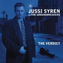 Jussi Syren and the Groundbreakers: The Verdict