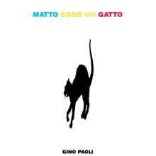 Gino Paoli: Matto come un gatto (2021 Remaster)