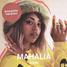 Mahalia: Sober (Acoustic)