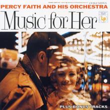 Percy Faith & His Orchestra: You'd Be so Nice to Come Home To