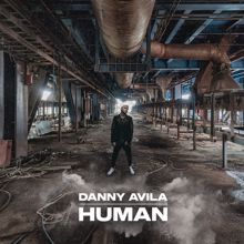 Danny Avila: HUMAN