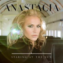 Anastacia: Staring at the Sun