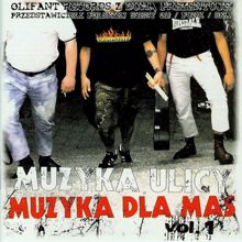 Various Artists: Muzyka ulicy - muzyka dla mas vol.1