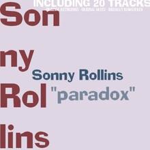 Sonny Rollins: Paradox