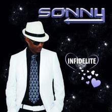 Sonny: Infidelite
