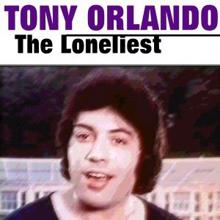 Tony Orlando: Tell Me Where to Run To