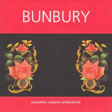 Bunbury: De mayor (En directo, Mexico D.F 2000)