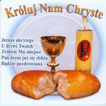 Various Artists: Króluj Nam Chryste