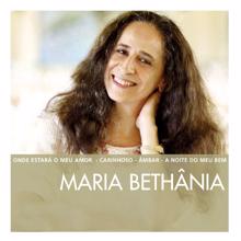 Maria Bethânia: The Essential Maria Bethânia