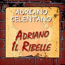 Adriano Celentano: Ritorna lo shimmy (Remastered)