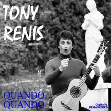 Tony Renis: Quando, quando (Remastered)