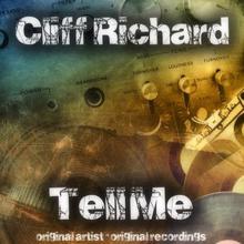 Cliff Richard: Tell Me
