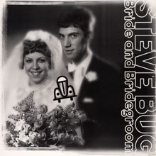 Steve Bug: Bride & Bridegroom