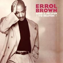 Errol Brown: Send a Prayer (To Heaven)