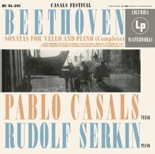 Pablo Casals: Pablo Casals Plays Beethoven Cello Sonatas ((Remastered))
