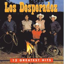 Los Desperadoz: 13 Greatest Hits