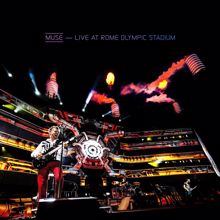 Muse: Supermassive Black Hole (Live at Rome Olympic Stadium)