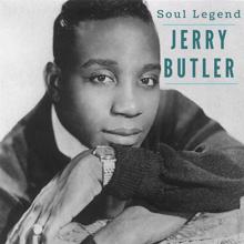 Jerry Butler: Soul Legend