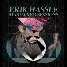 Erik Hassle: Mariefred Sessions EP