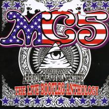 MC5: Are You Ready to Testify: The Live Bootleg Anthology