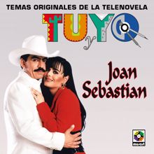 Joan Sebastian: Tú Y Yo