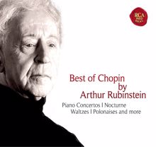Arthur Rubinstein: Best of Chopin by Arthur Rubinstein
