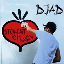 djAd: Stickheart of Mov'