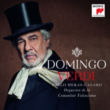Plácido Domingo: Il trovatore, Part II, Scene 2, Scena ed Aria: "Il balen del suo sorriso" (Conte di Luna)