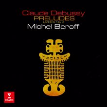 Michel Béroff: Debussy: Préludes