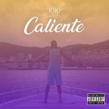 Kiki: Caliente