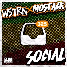 WSTRN, MoStack: Social (feat. MoStack)