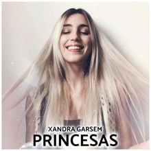 Xandra Garsem: Princesas