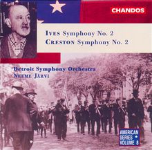 Detroit Symphony Orchestra: Ives: Symphony No. 2 - Creston: Symphony No. 2