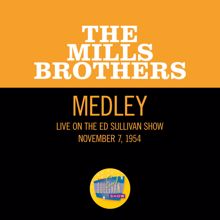 The Mills Brothers: The Jones Boy/Lazy River (Medley/Live On The Ed Sullivan Show, November 7, 1954) (The Jones Boy/Lazy RiverMedley/Live On The Ed Sullivan Show, November 7, 1954)