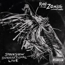 Rob Zombie: Never Gonna Stop (Live) (Never Gonna Stop)