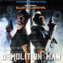 Elliot Goldenthal: Demolition Man (The Original Orchestral Score)