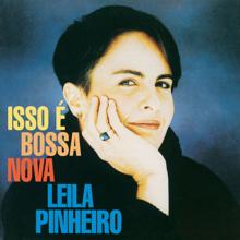 Leila Pinheiro: Isso É Bossa Nova