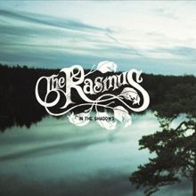 The Rasmus: In the Shadows