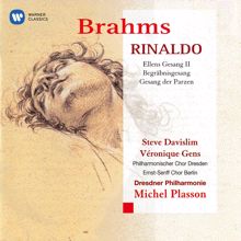 Michel Plasson: Brahms: Rinaldo, Ellens Gesang II, Begräbnisgesang & Gesang der Parzen