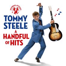Tommy Steele: Dreamboats & Petticoats Presents - A Handful Of Hits