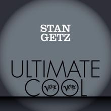 Stan Getz: Body And Soul