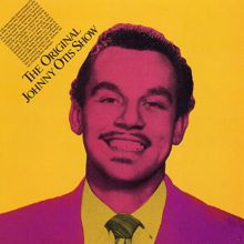 Johnny Otis: I Found Out My Troubles