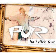 PUR: Halt Dich Fest