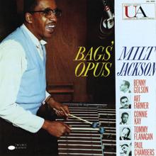 Milt Jackson: Bags' Opus