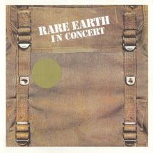 Rare Earth: In Concert (Live In Concert, US/1971)