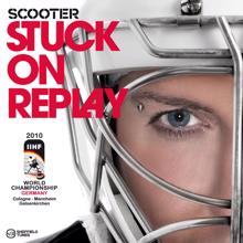 Scooter: Stuck On Replay