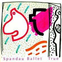 Spandau Ballet: True - The Digital E.P.