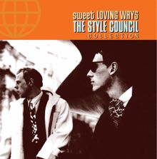 The Style Council: Wanted (Or Waiter, There's Some Soup In My Flies)