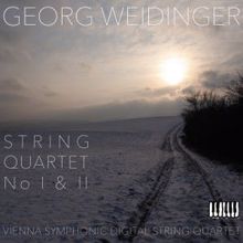 Georg Weidinger: String Quartet I & II